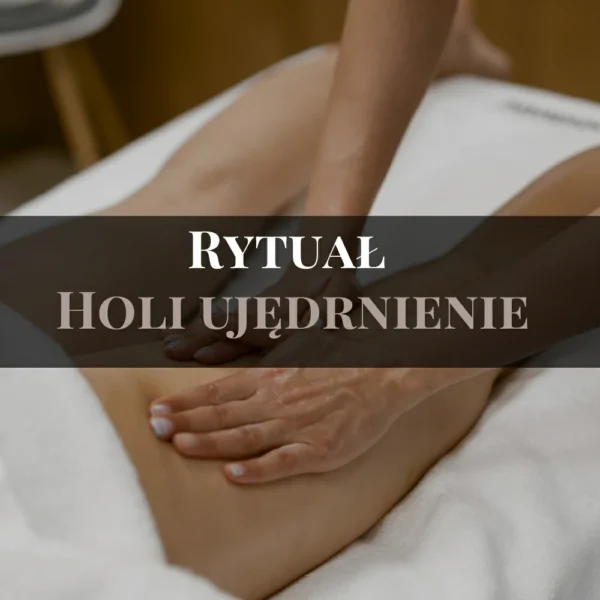 Rytuał Holi ujędrnienie w Łodzi Rytuał Holi ujędrnienie w Łodzi
